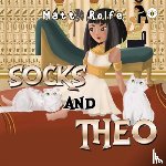 Rolfe, Matt - Socks and Theo