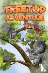 Saw, Michelle - Treetop Adventure