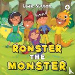 Sutton, Leah - Ronster the Monster