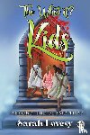Lovesy, Sarah - The What if? Kids Beyond the Flame Tree