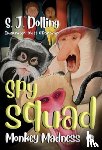 Dolling, S. J. - Spy Squad