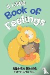 Blount, Atlanta - A Little Book of Feelings