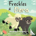 Tracey, Michael - Freckles & Dara