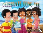 Jeter, Angel - Celebrate Being You