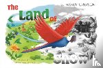 Grierson, Wendy - The Land of Snow
