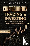 Juhasz, Szabolcs - Cryptocurrency Trading & Investing