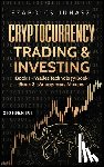 Juhasz, Szabolcs - Cryptocurrency Trading & Investing