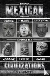 Kingston, A. J. - Ancient Mexican History