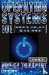 Botwright, Rob - Operating Systems 101