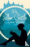 Montgomery, L. M. - The Blue Castle