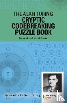 Moore, Dr Gareth - The Alan Turing Cryptic Codebreaking Puzzle Book