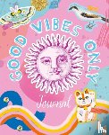 Rae, Susie - Good Vibes Only Journal