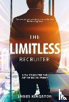Kingston, James - The Art Of Recruitment