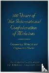 Thompson, Joyce E, Walker, Joan, Thomson, Ann M, Peters, Margaret H - 100 Years of The International Confederation of Midwives