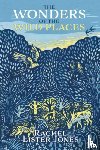 Lister Jones, Rachel - The Wonders of the Wild Places
