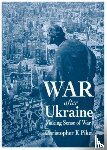 Pike, Christopher K - War After Ukraine
