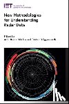  - New Methodologies for Understanding Radar Data