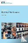 The Institution of Engineering and Technology - Guide to Electrical Maintenance
