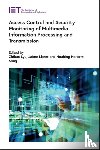  - Access Control and Security Monitoring of Multimedia Information Processing and Transmission