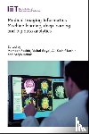  - Medical Imaging Informatics