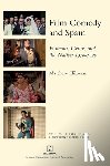 Hilborn, Matthew - Film Comedy and Spain: Humour, Genre, and the Nation 1970-2020