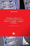  - Distillation Processes - From Solar and Membrane Distillation to Reactive Distillation Modelling, Simulation and Optimization