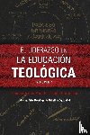  - El liderazgo en la educacion teologica, volumen 2