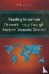 Lee, Tat Yan - Reading Johannine Dramatic Irony through Ancient Dramatic Devices