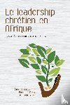  - Le leadership chrétien en Afrique