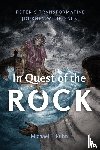 Kuhn, Michael F. - In Quest of the Rock