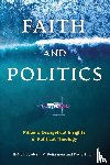  - Faith and Politics
