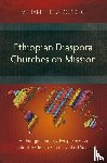 Korcho, Mehari Tedla - Ethiopian Diaspora Churches on Mission