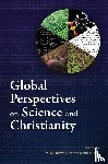  - Global Perspectives on Science and Christianity