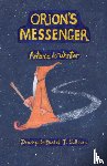 de Winter, Antonia - Orion's Messenger