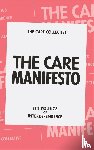 Collective, The Care - The Care Manifesto