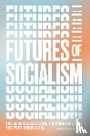  - Futures of Socialism