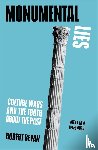 Bevan, Robert - Monumental Lies