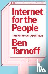 Tarnoff, Ben - Internet for the People