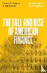 Aquanno, Scott, Maher, Stephen - The Fall and Rise of American Finance