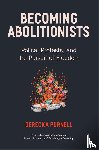 Purnell, Derecka - Becoming Abolitionists