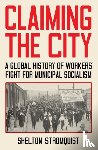Stromquist, Shelton - Claiming the City