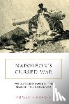 Fraser, Ronald - Napoleon's Cursed War