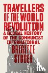 Studer, Brigitte - Travellers of the World Revolution