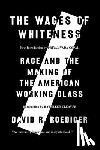 Roediger, David R - The Wages of Whiteness