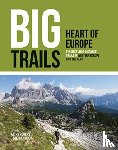  - Big Trails: Heart of Europe