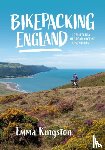 Emma Kingston (Author) - Bikepacking England