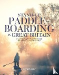 Jo Moseley - Stand-up Paddleboarding in Great Britain