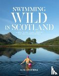 Alice Goodridge - Swimming Wild in Scotland