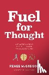 McGregor, Renee - Fuel for Thought