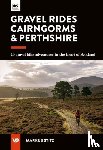 Stitz, Markus - Gravel Rides Cairngorms & Perthshire